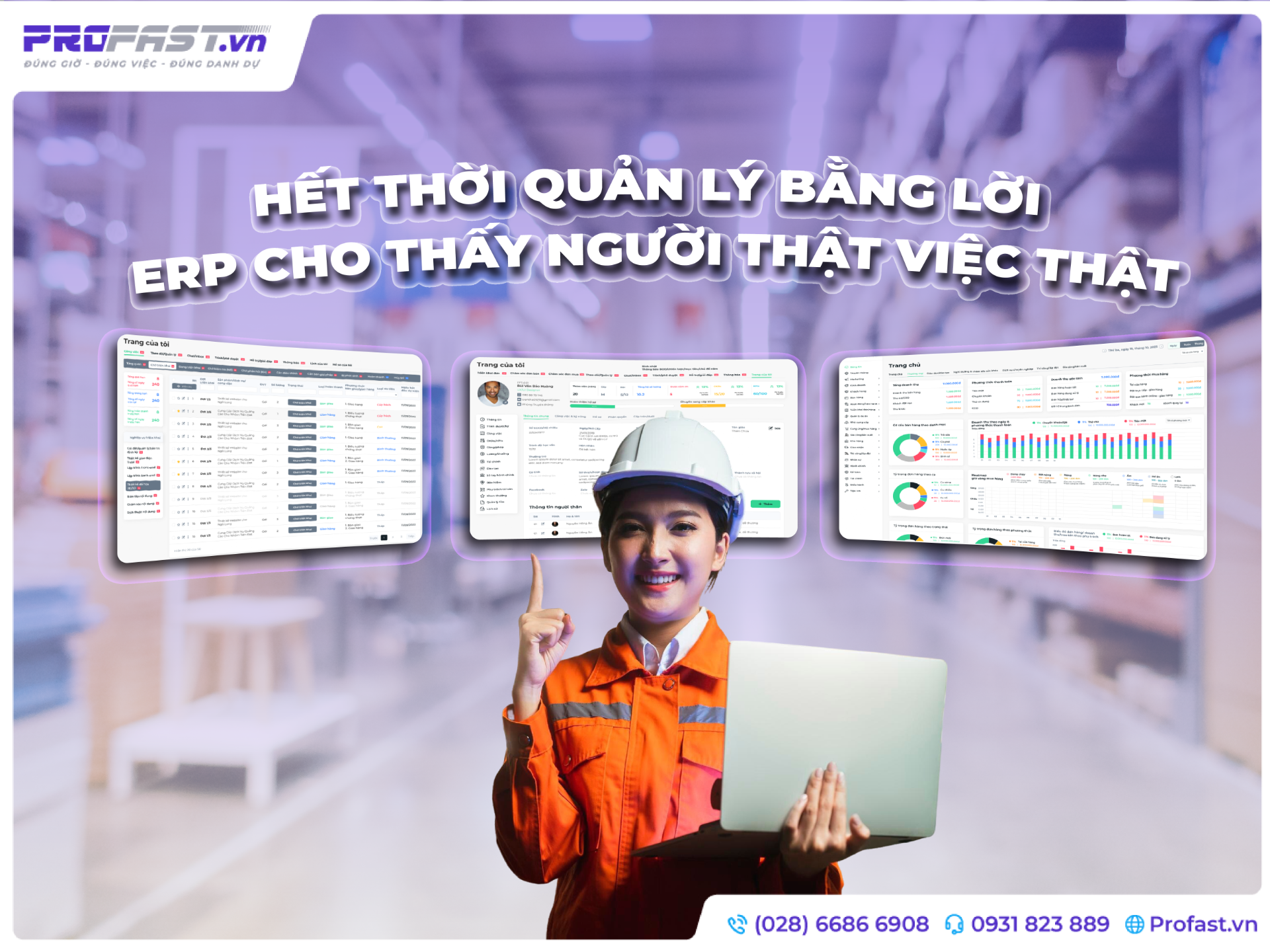 HẾT THỜI QUẢN LÝ BẰNG LỜI, ERP CHO THẤY NGƯỜI THẬT VIỆC THẬT