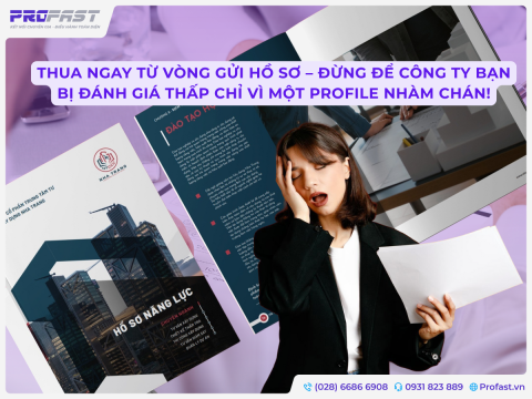 THUA NGAY TỪ VÒNG GỬI HỒ SƠ – ĐỪNG ĐỂ CÔNG TY BẠN BỊ ĐÁNH GIÁ THẤP CHỈ VÌ MỘT PROFILE NHÀM CHÁN!